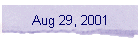 Aug 29, 2001