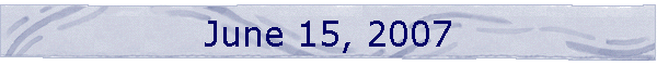 June 15, 2007
