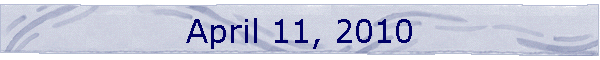 April 11, 2010