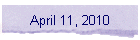April 11, 2010