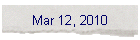 Mar 12, 2010