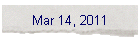 Mar 14, 2011