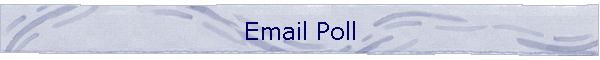 Email Poll