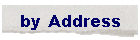 by Address